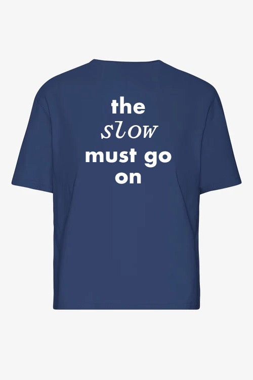 SLOWFASHION Boxy Crop Tee "The Slow must go on"